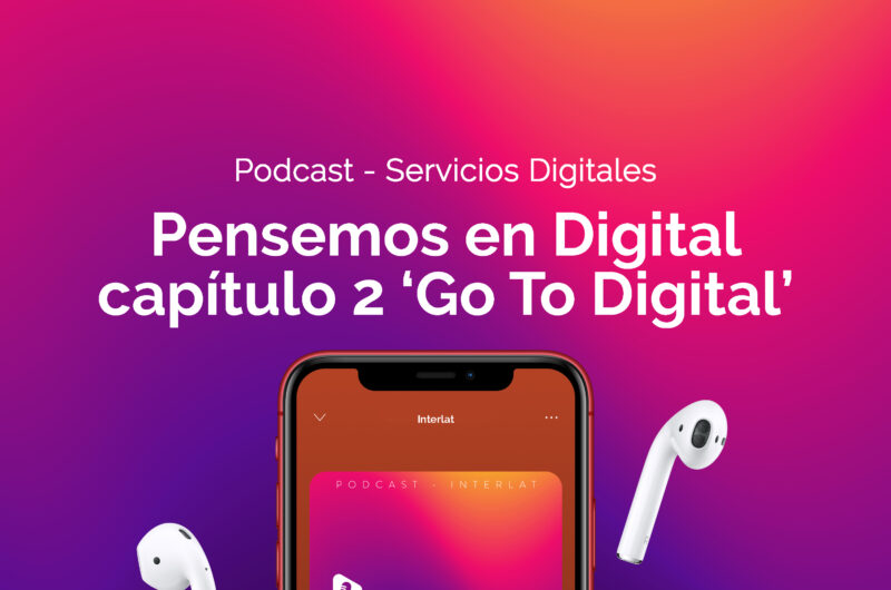 Pensemos en digital - Capítulo 2