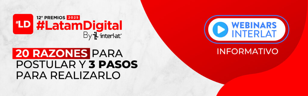 #WebinarsInterlat 20 Razones para Postular y 3 pasos para realizarlo. Premios #LatamDigital Formamos #EscuelaDigital